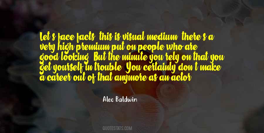 Alec Baldwin Quotes #983094