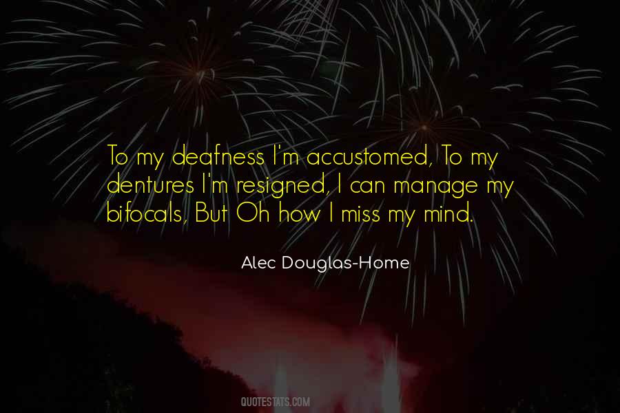 Alec Douglas-Home Quotes #414188