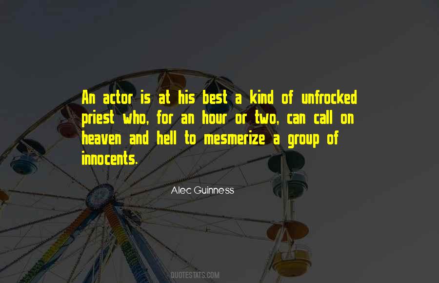 Alec Guinness Quotes #1576284