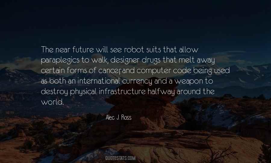 Alec J. Ross Quotes #368329