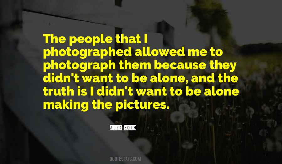 Alec Soth Quotes #1476554