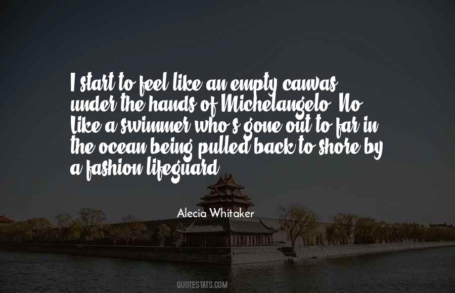 Alecia Whitaker Quotes #1278777
