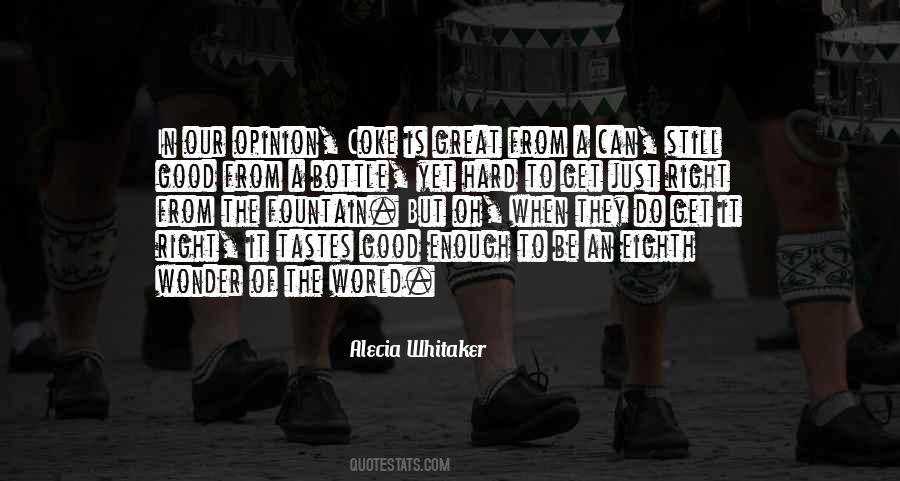 Alecia Whitaker Quotes #1872145