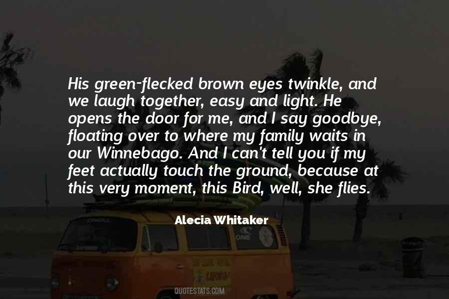 Alecia Whitaker Quotes #393123