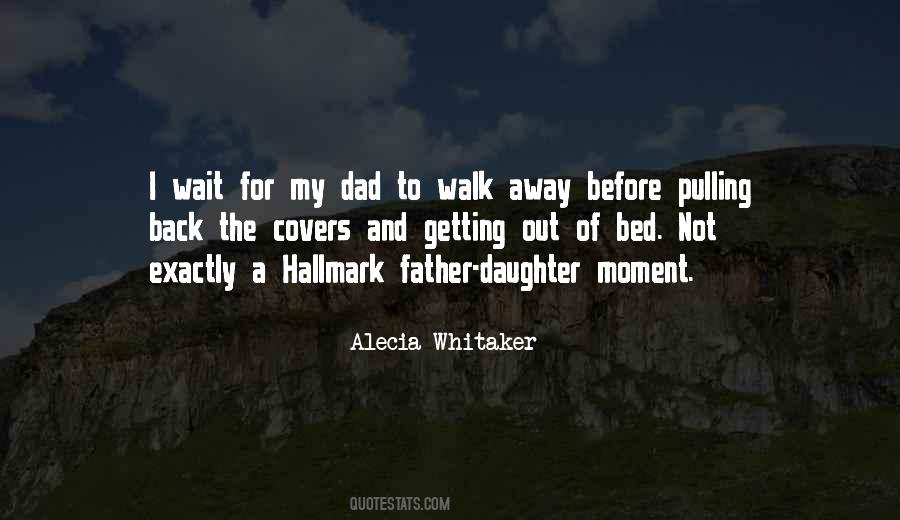 Alecia Whitaker Quotes #469933