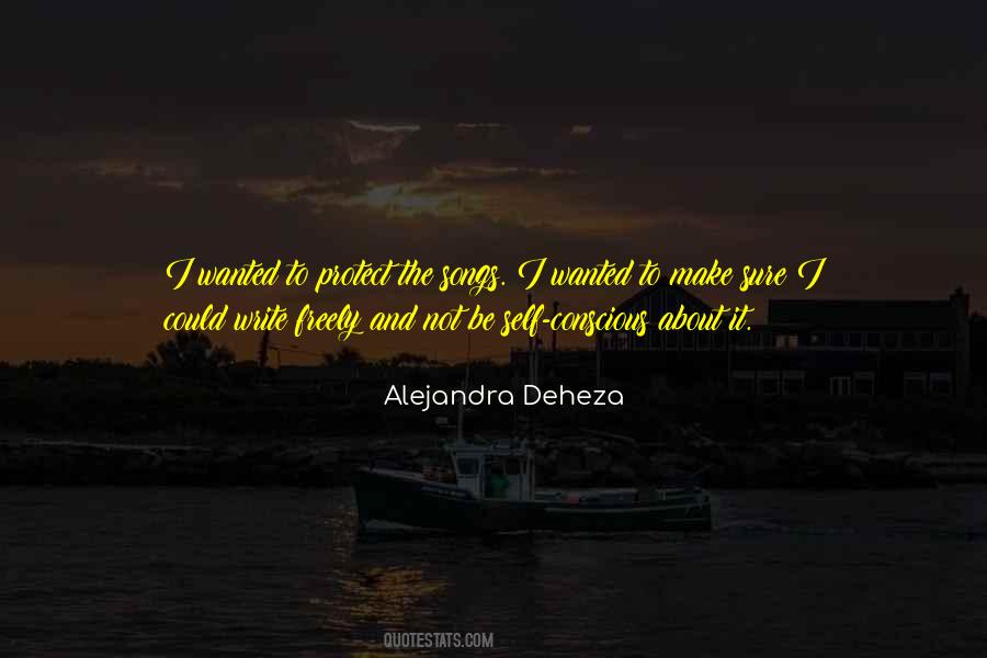 Alejandra Deheza Quotes #1109204