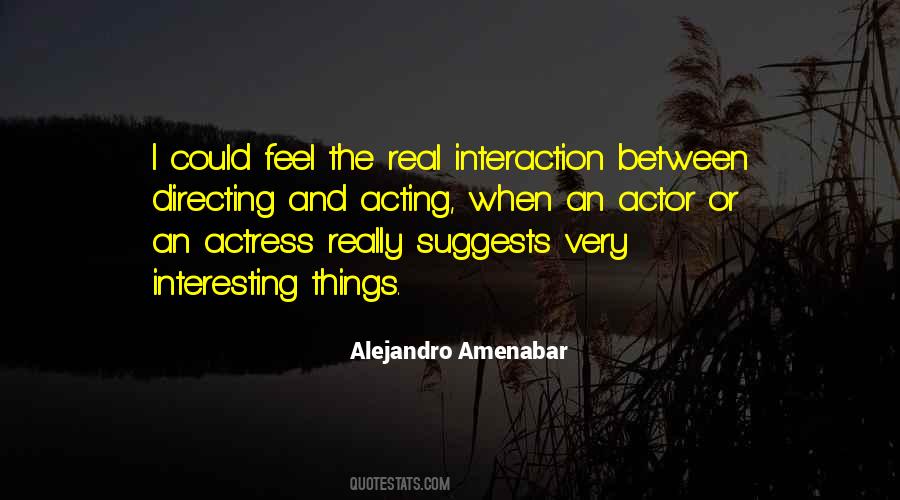 Alejandro Amenabar Quotes #879589