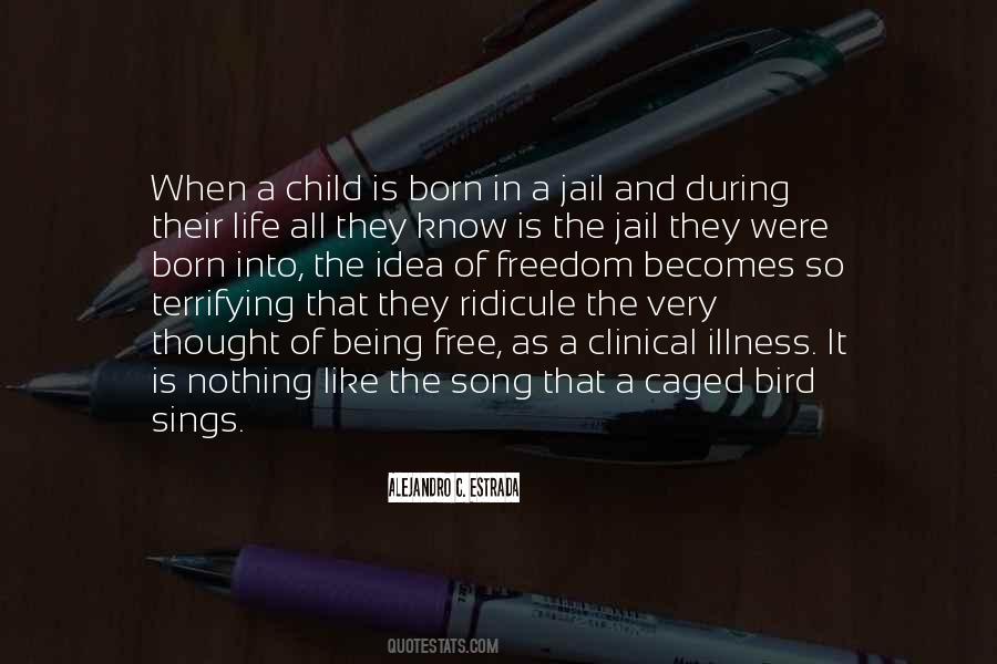 Alejandro C. Estrada Quotes #1357872