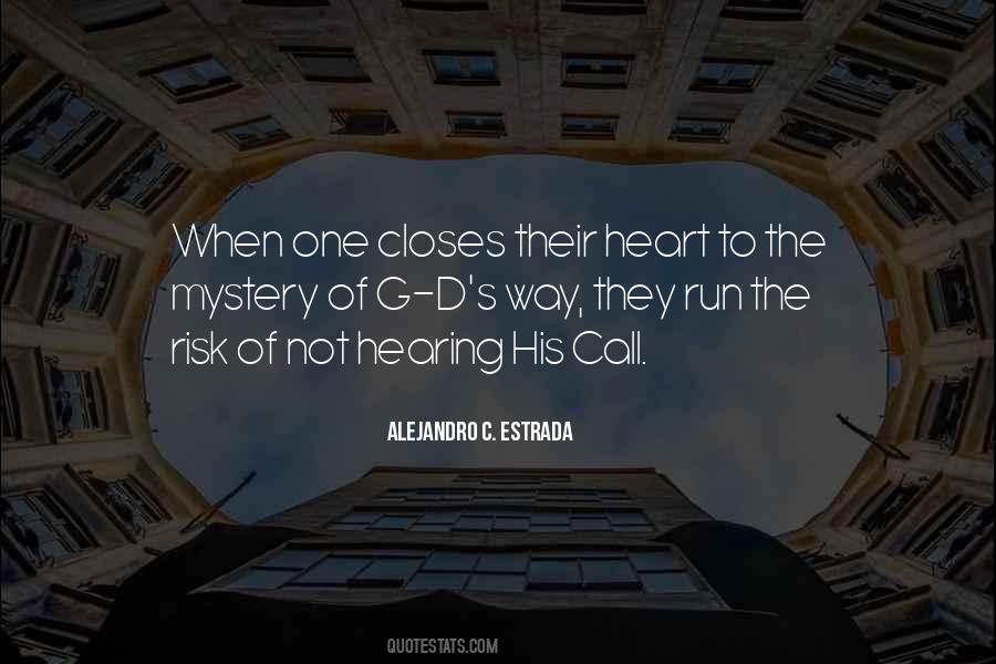 Alejandro C. Estrada Quotes #92036