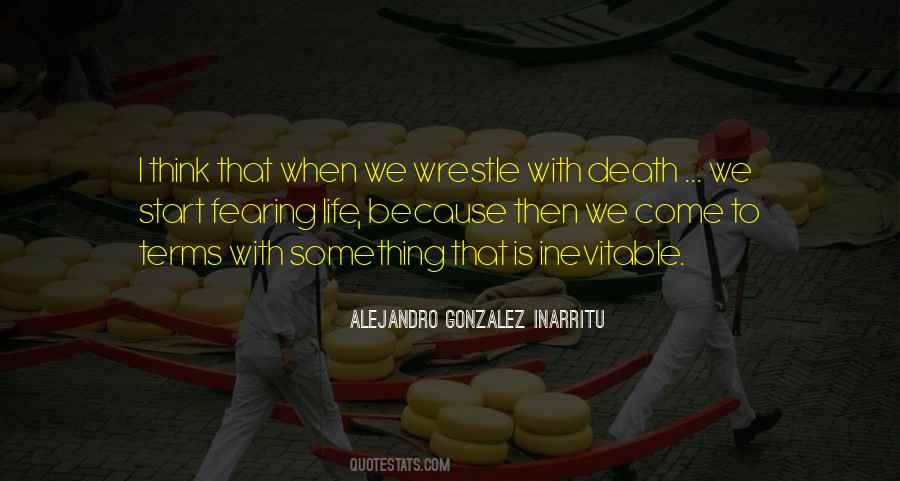Alejandro Gonzalez Inarritu Quotes #1269036