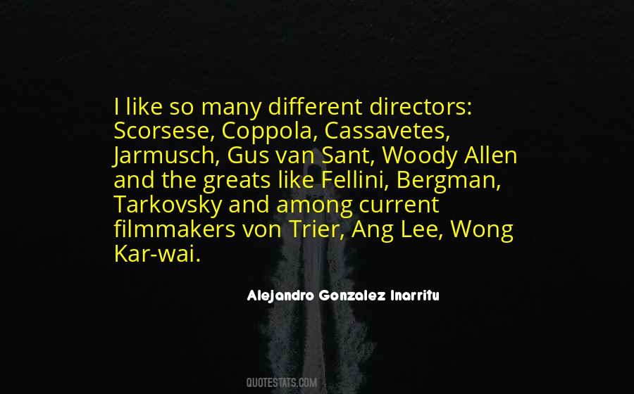 Alejandro Gonzalez Inarritu Quotes #1441144