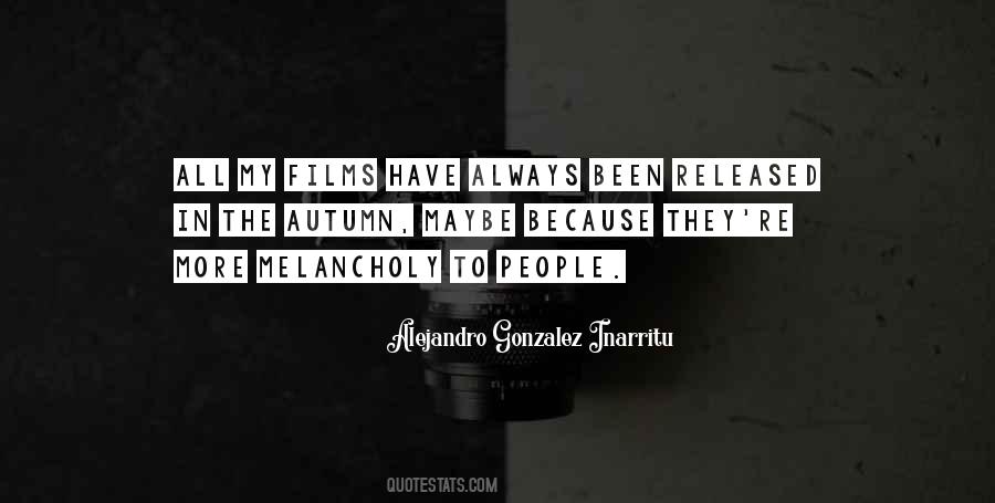Alejandro Gonzalez Inarritu Quotes #1538361