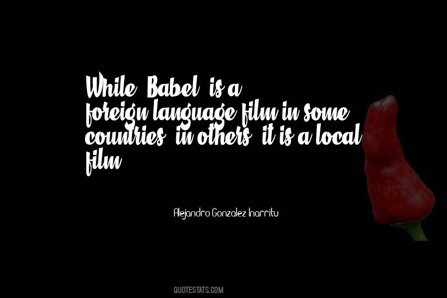 Alejandro Gonzalez Inarritu Quotes #161543