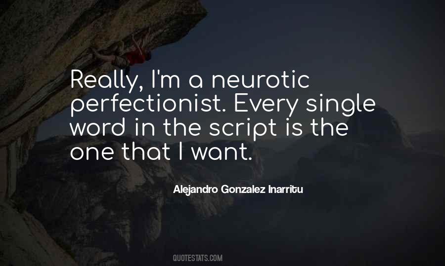 Alejandro Gonzalez Inarritu Quotes #1617617