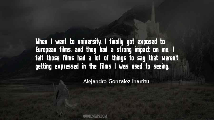 Alejandro Gonzalez Inarritu Quotes #164493