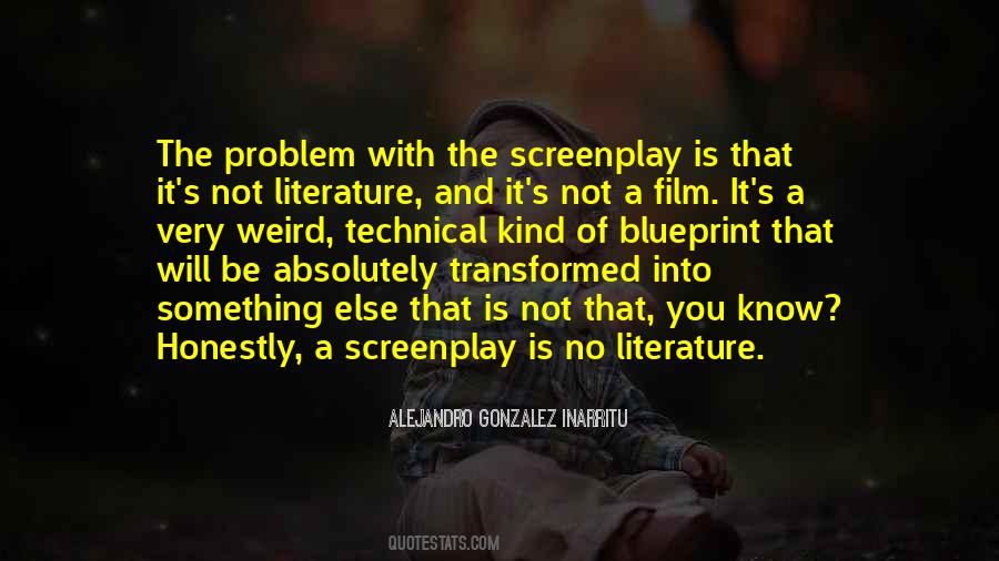 Alejandro Gonzalez Inarritu Quotes #1649704