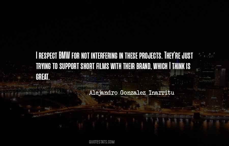 Alejandro Gonzalez Inarritu Quotes #1668205