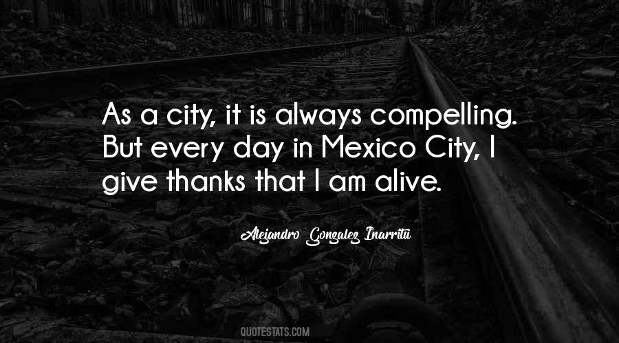 Alejandro Gonzalez Inarritu Quotes #1747231