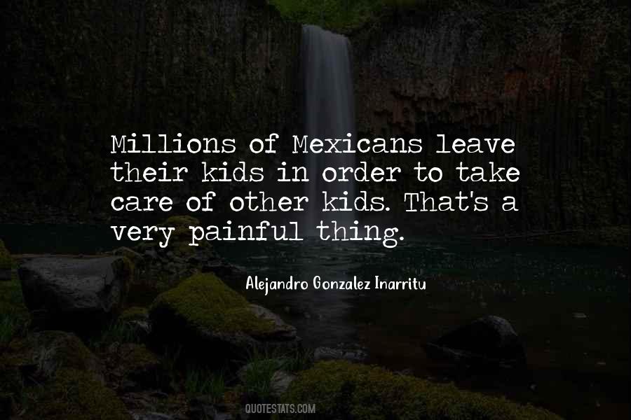 Alejandro Gonzalez Inarritu Quotes #1844901