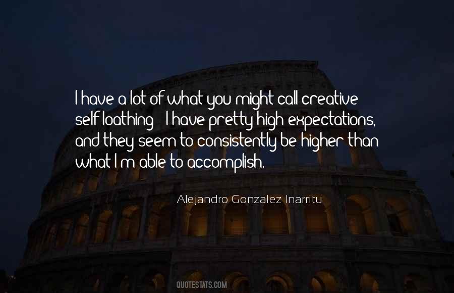 Alejandro Gonzalez Inarritu Quotes #208299
