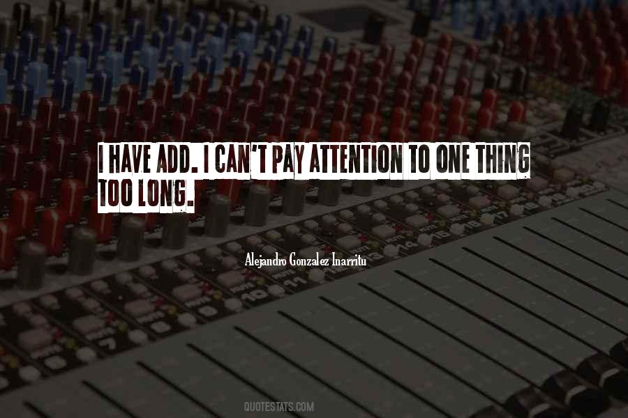 Alejandro Gonzalez Inarritu Quotes #292407