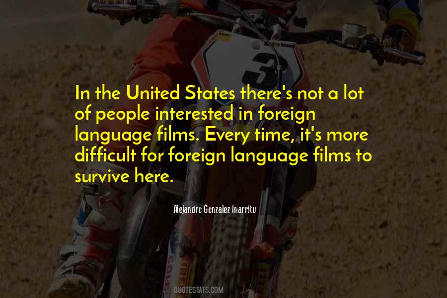 Alejandro Gonzalez Inarritu Quotes #358732