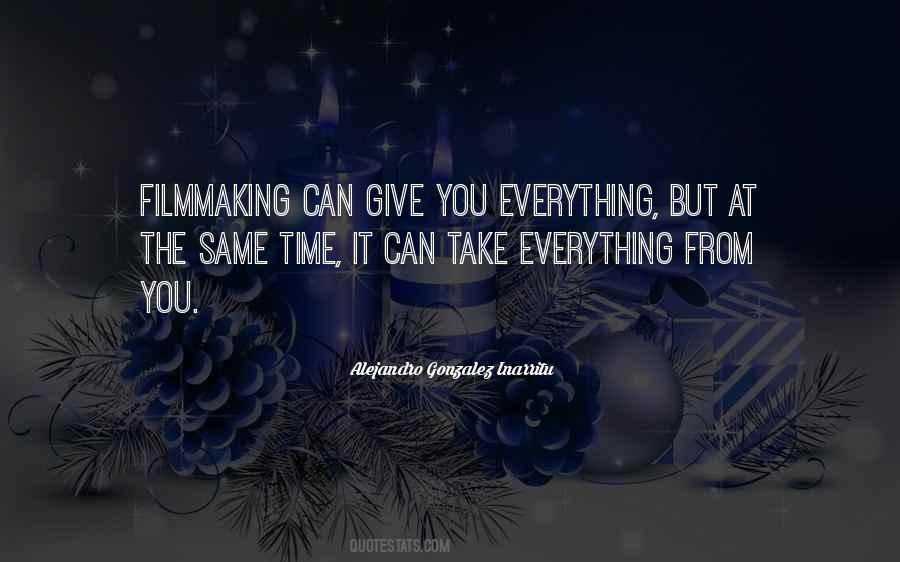 Alejandro Gonzalez Inarritu Quotes #698849