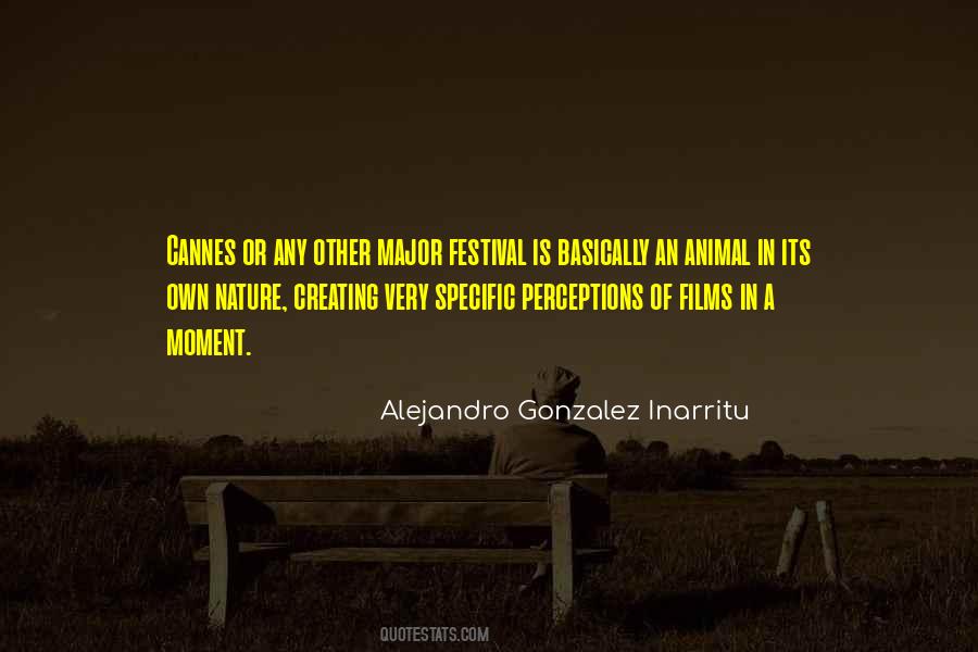Alejandro Gonzalez Inarritu Quotes #978472