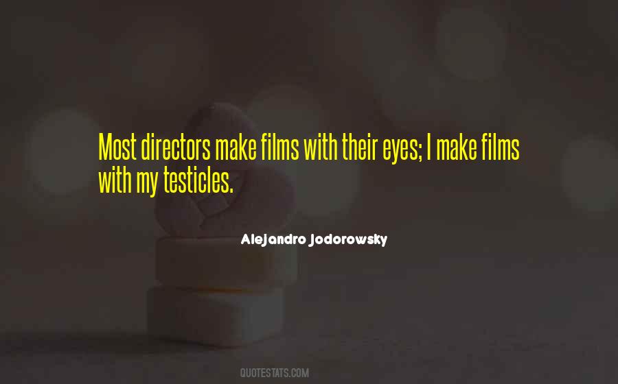 Alejandro Jodorowsky Quotes #1117085