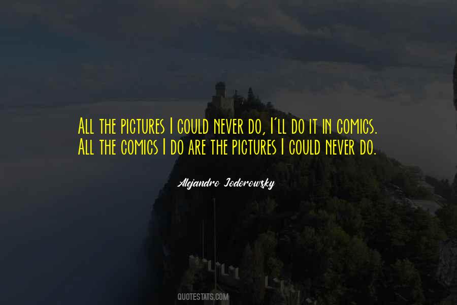 Alejandro Jodorowsky Quotes #913655