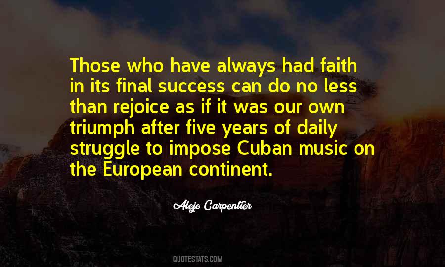 Alejo Carpentier Quotes #450384