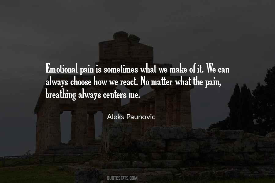 Aleks Paunovic Quotes #131472