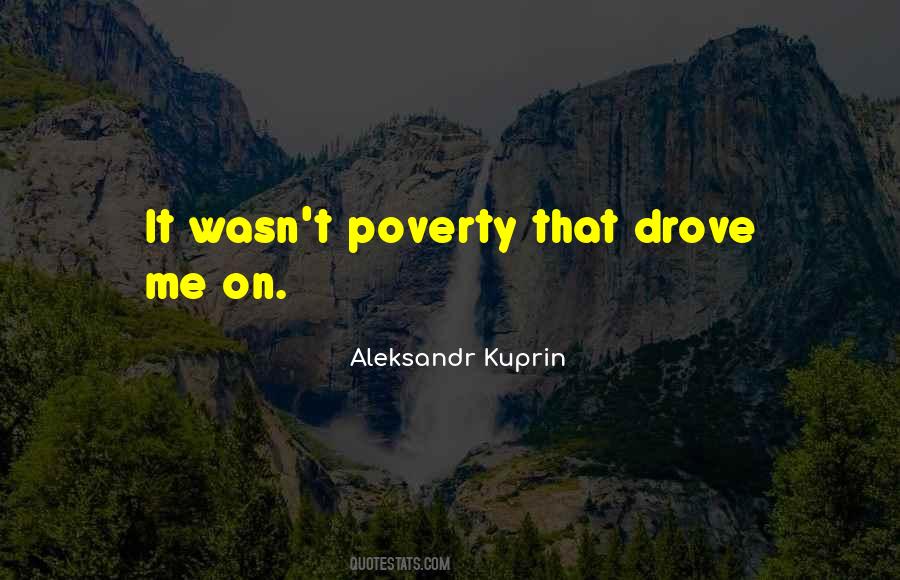 Aleksandr Kuprin Quotes #130613