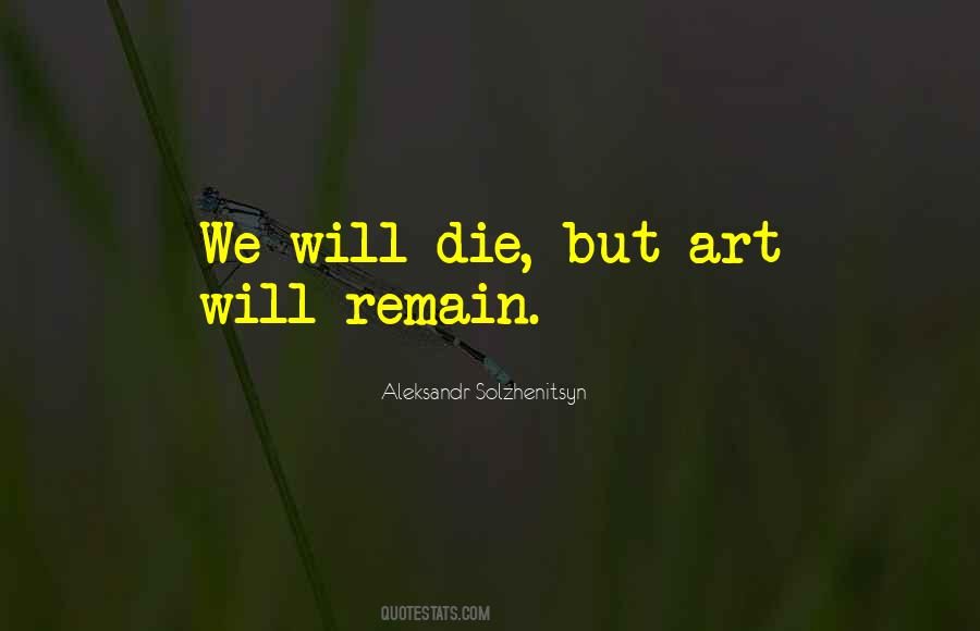 Aleksandr Solzhenitsyn Quotes #433530
