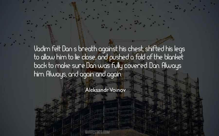 Aleksandr Voinov Quotes #1744057