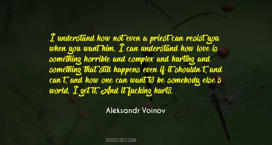 Aleksandr Voinov Quotes #78462