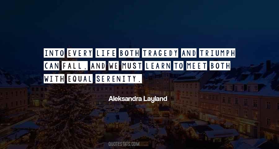 Aleksandra Layland Quotes #70784
