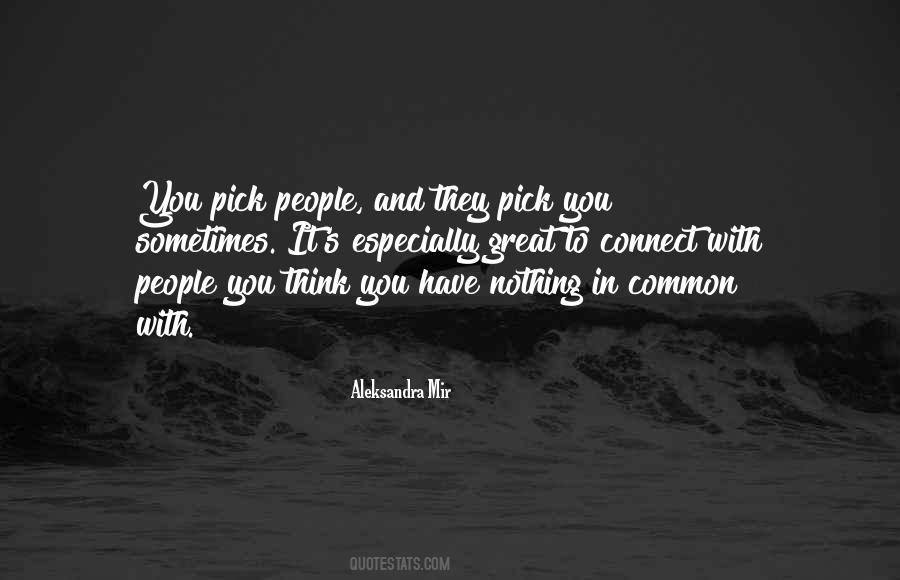 Aleksandra Mir Quotes #1425539