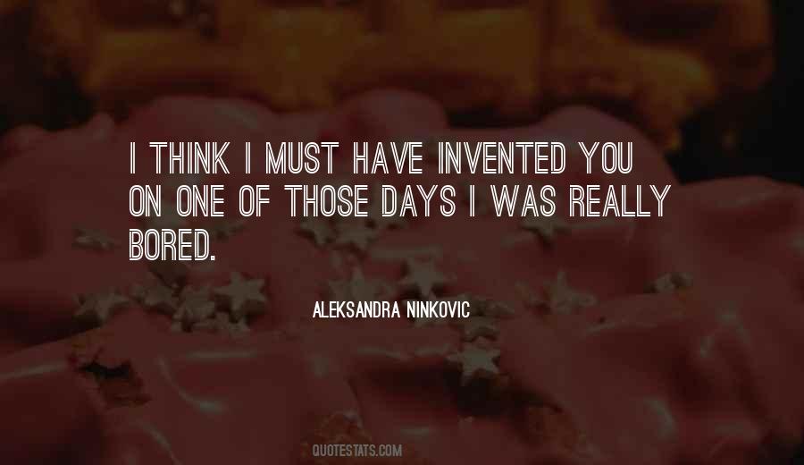 Aleksandra Ninkovic Quotes #1164525