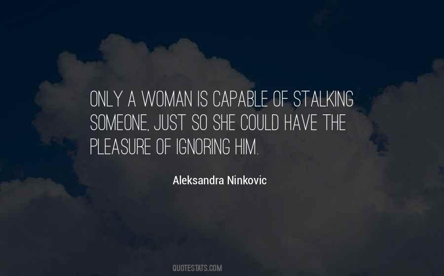 Aleksandra Ninkovic Quotes #1875991