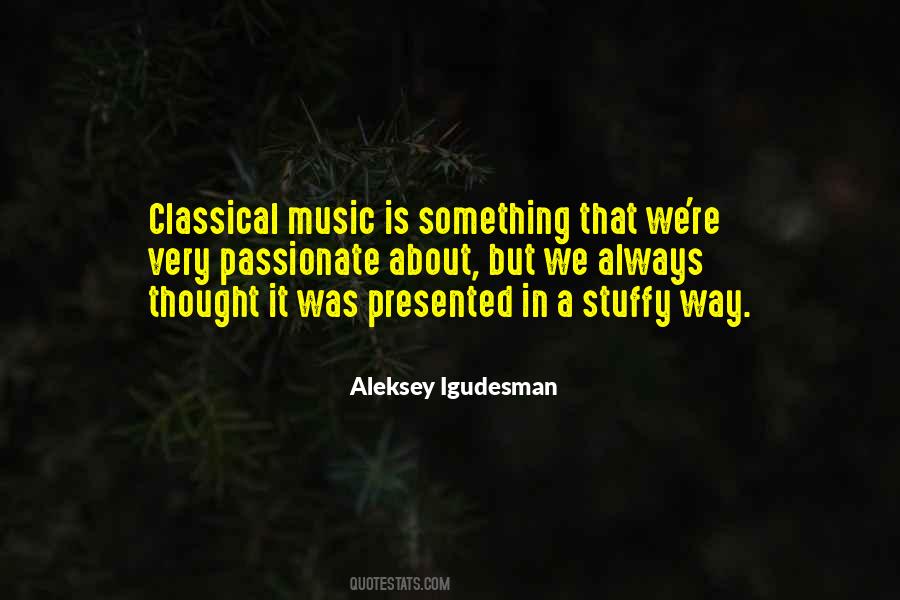 Aleksey Igudesman Quotes #1441725