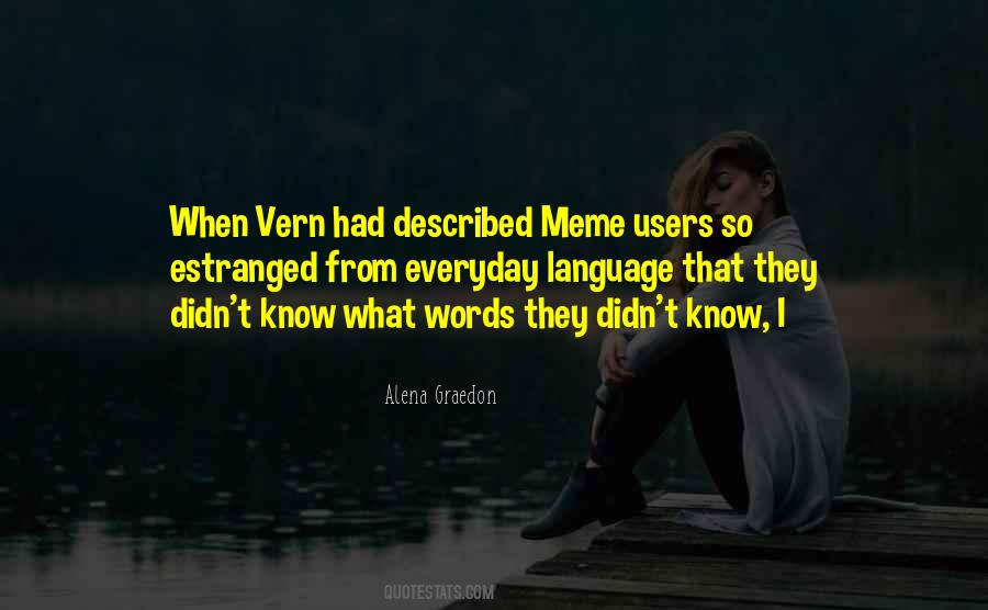 Alena Graedon Quotes #1261246