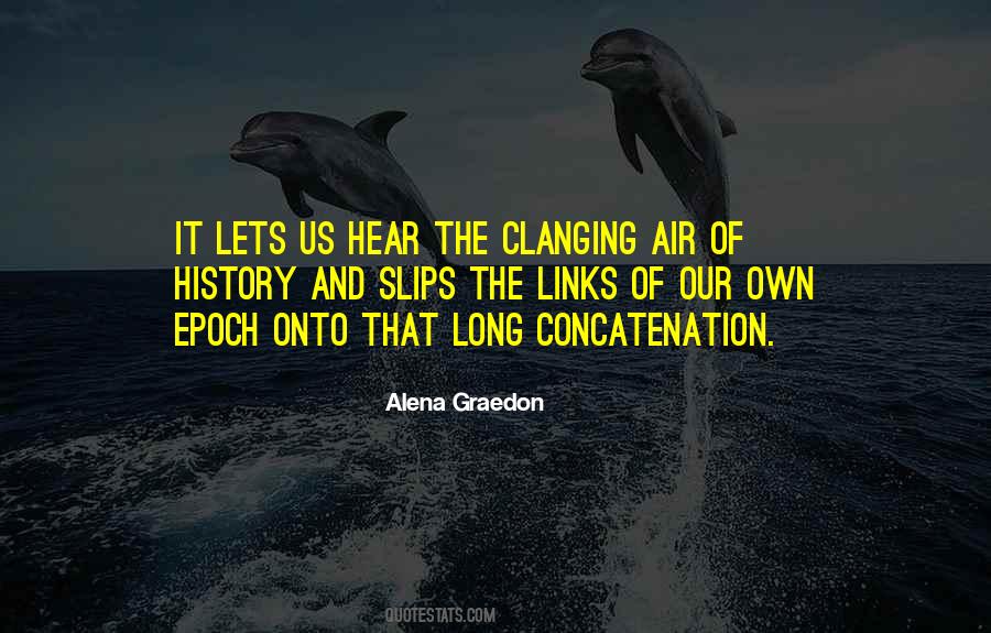 Alena Graedon Quotes #1340878