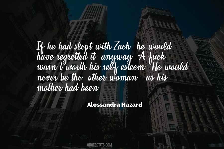Alessandra Hazard Quotes #1684851