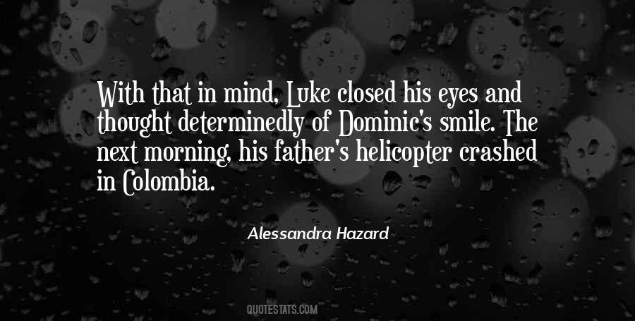 Alessandra Hazard Quotes #605217