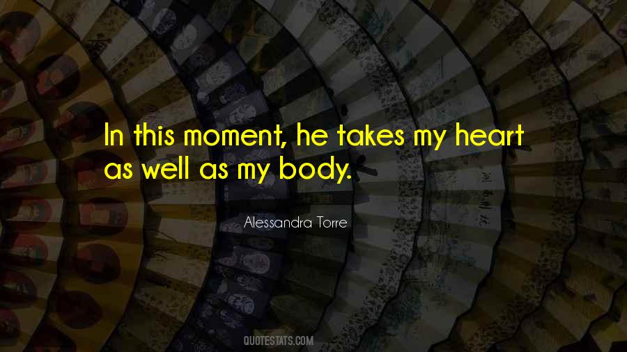 Alessandra Torre Quotes #1016989