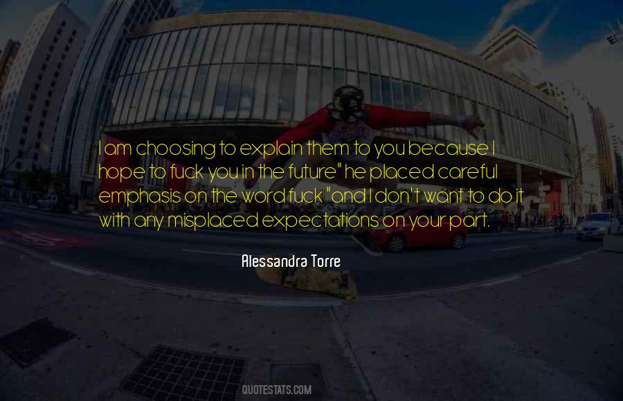 Alessandra Torre Quotes #1124947