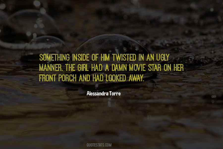 Alessandra Torre Quotes #1596527