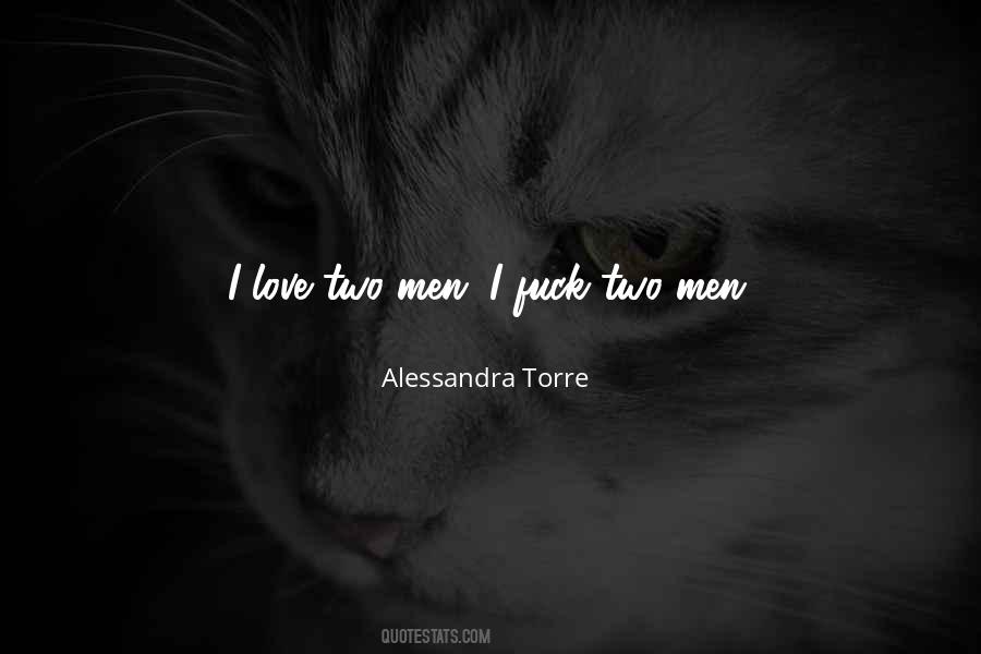 Alessandra Torre Quotes #1777486