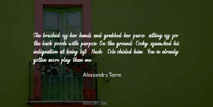 Alessandra Torre Quotes #510860